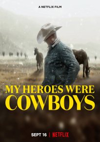 دانلود فیلم My Heroes Were Cowboys 2021