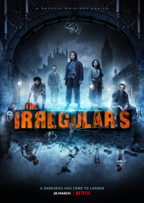 دانلود سریال The Irregulars 2021