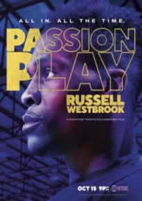 دانلود فیلم Passion Play: Russell Westbrook 2021