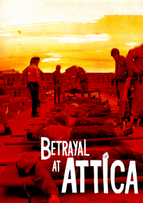 دانلود فیلم Betrayal at Attica 2021