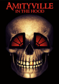 دانلود movie Amityville in the Hood 2021
