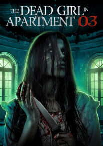 دانلود movie The Dead Girl in Apartment 03 2022