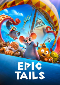 دانلود movie Epic Tails 2022